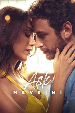 Ask Mevsimi Season of Love (2024) Full Movie Original Hindi Dubbed WEBRip ESubs 1080p 720p 480p Download